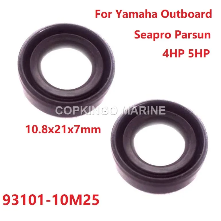 

2 шт., масляное уплотнение для лодки Yamaha, подвесной 2T Seapro, 4 л.с., 5 л. С., уплотнитель Клюквенного вала, 10,8x21x7 мм; 93101-10M25