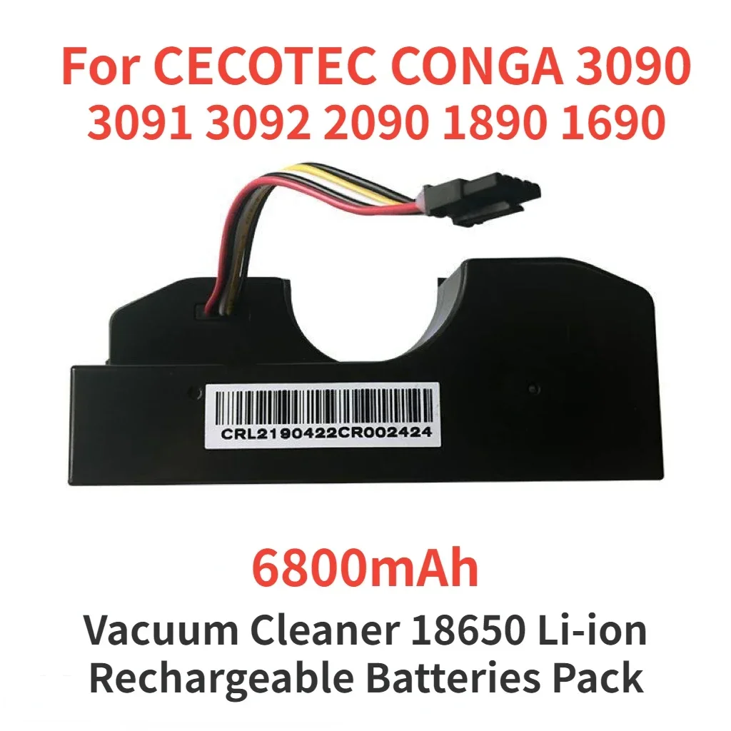 

100% Original 6800mAh Vacuum Battery for CECOTEC CONGA 3090 CONGA 3091 CONGA 3092 Fits 05173 3000mAh / 44.40Wh 14.80V Li-ion
