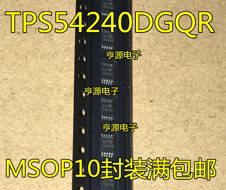 

100 шт./лот 100% новый TPS54240 TPS54240DGQR 54240 MSOP10 IC
