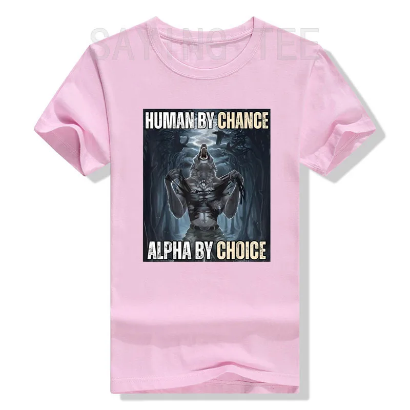 thumbnail image 1 of Camiseta divertida "Human By Chance Alpha By Choice", camisa divertida "Alpha Wolf Meme, abraza tu esencia alfa, ropa divertida de valor, frase, 1 of 5