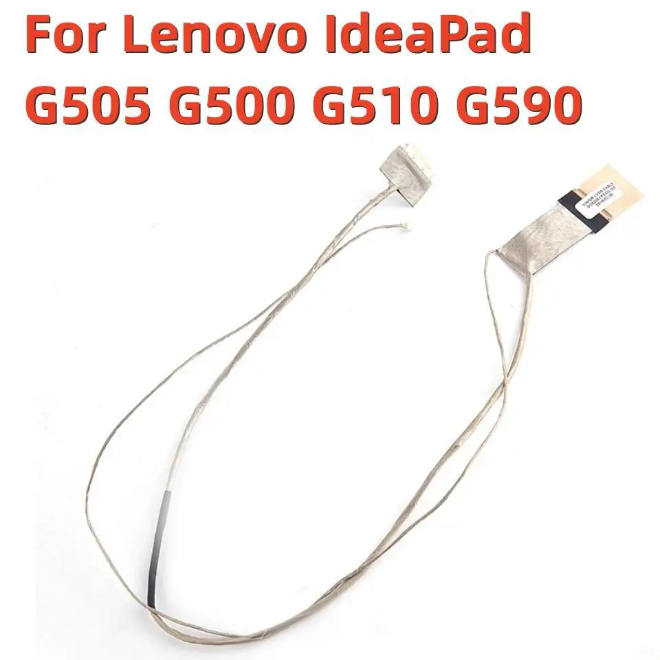 

1PC Video Screen Flex Cable For Lenovo IdeaPad G505 G500 G510 G590 LCD LED Display Ribbon cable Dropshipping