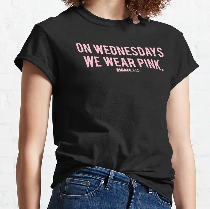 

Mean Girls On Wednesdays We Wear Pink Top Text T-Shirt Short t-shirt T-shirt female