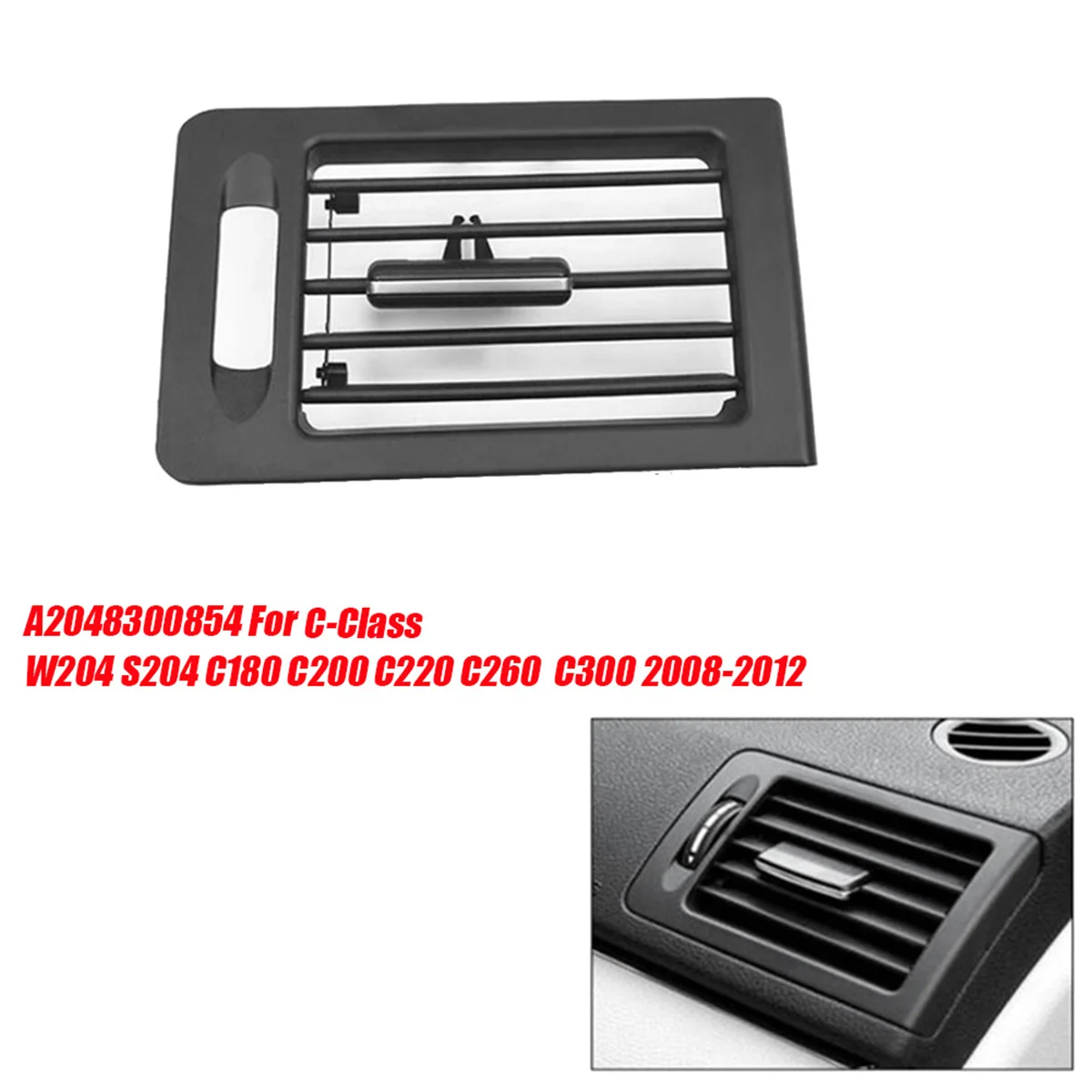 ABZV-Right Dash Air Conditioner Vent Grille Cover A2048300854 for Mercedes Benz C-Class W204 S204 2008-2012 180 200 220 260