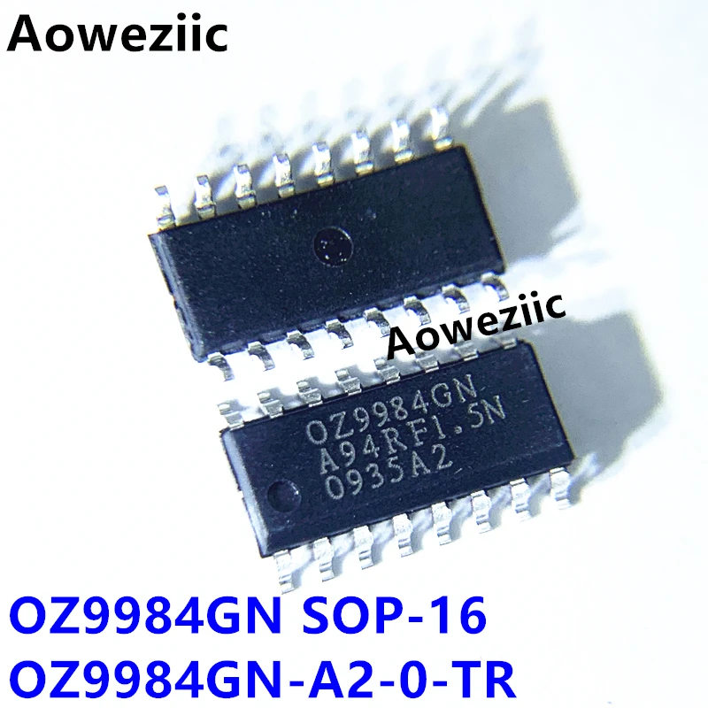 Oz9984Gn Sop-16 Oz9984Gn-A2-0-Tr Led Balance Controller Chip Ic Import