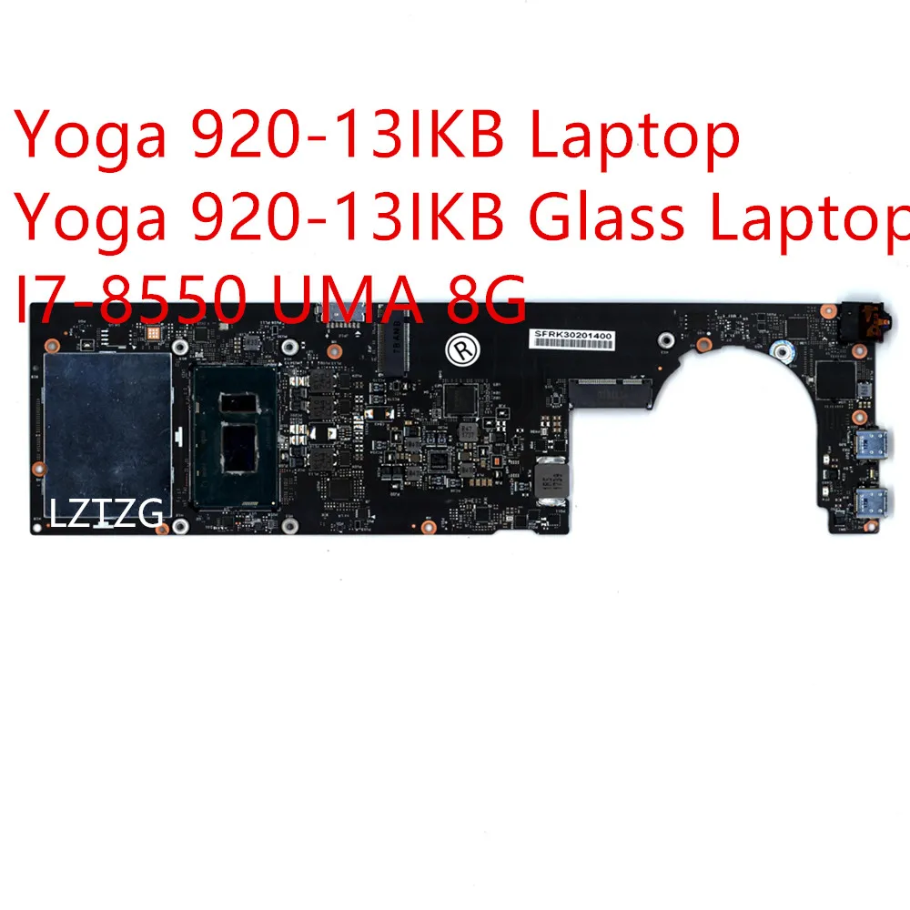 

Motherboard For Lenovo ThinkPad Yoga 920-13IKB/920-13IKB Glass Laptop Mainboard I7-8550 UMA 8G 5B20Q09627