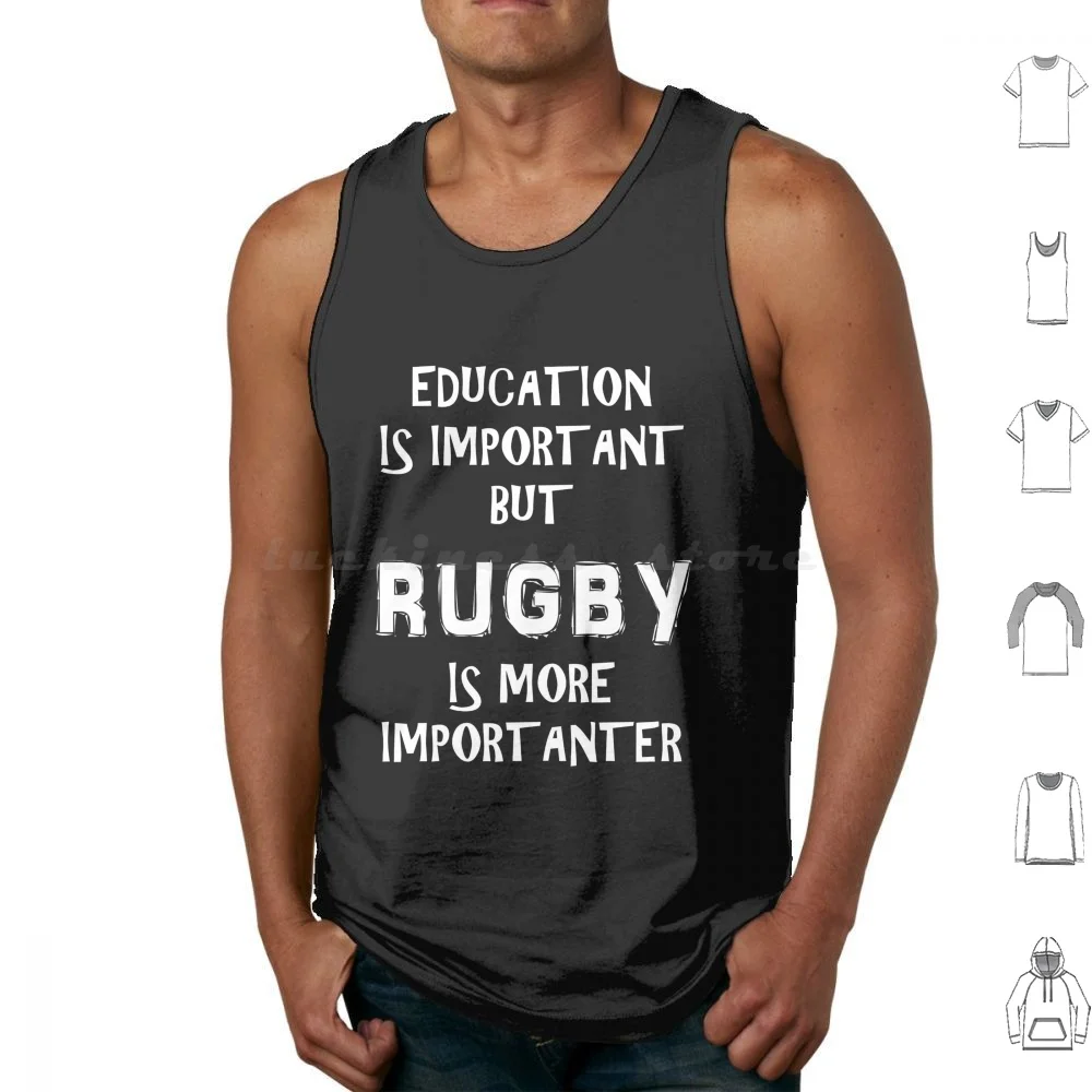 

Is Important But Rugby Is More Importanter T-Shirt Funny Cute Gift For High School College Student T Shirt Cotton Men Women Diy