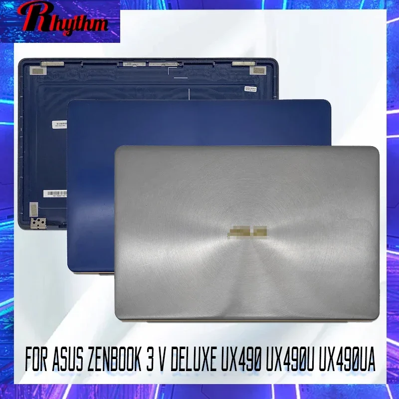 

New Original Screen Back Case For Asus ZenBook 3 V Deluxe UX490 UX490U UX490UA Laptop LCD Cover Hinges Rear Topcase