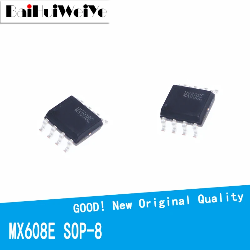 

10PCS/LOT MX608E MX608 SOP-8 SMD New Original IC Good Quality Battery Motor Drive Circuit Chip