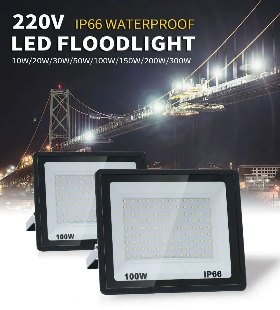 LED Flood Light IP66 Waterproof AC220V 10W 20W 30W 50W 100W 150W 200W 300W Spotlight Garden Street Gate Wall Floodlights Outdoor