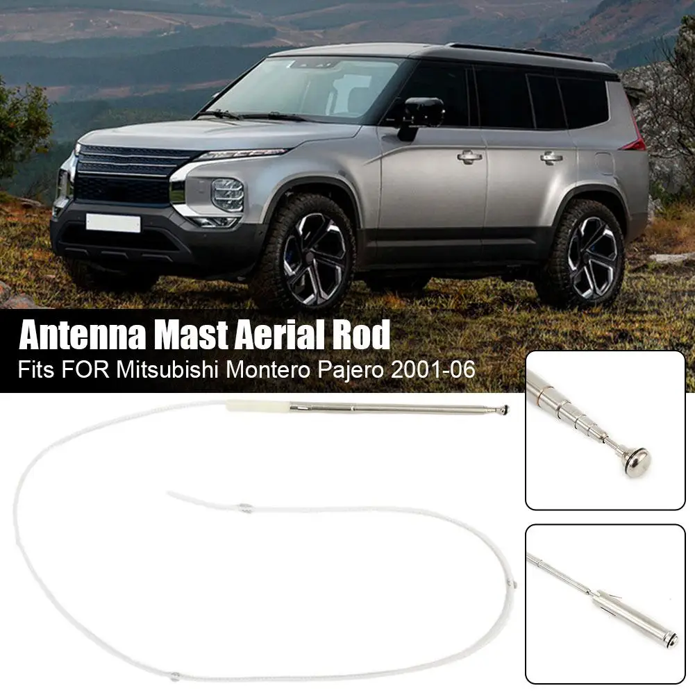 

Power Antenna Mast +Rope For Mitsubishi Pajero NM NP 00-06 Deluxe Car Aerial Car Styling Parts