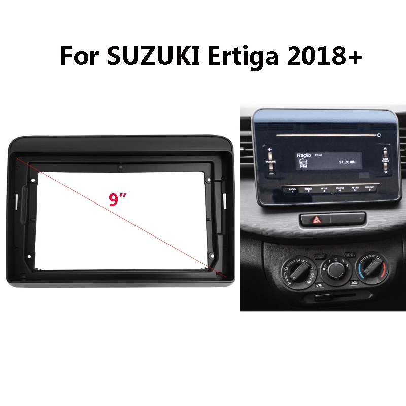 

9-дюймовая Автомобильная радиоустановка для SUZUKI Ertiga 2018 +, автомобильная стерео панель из АБС-пластика, монтажная панель, лицевая панель, рамка, комплект для приборной панели