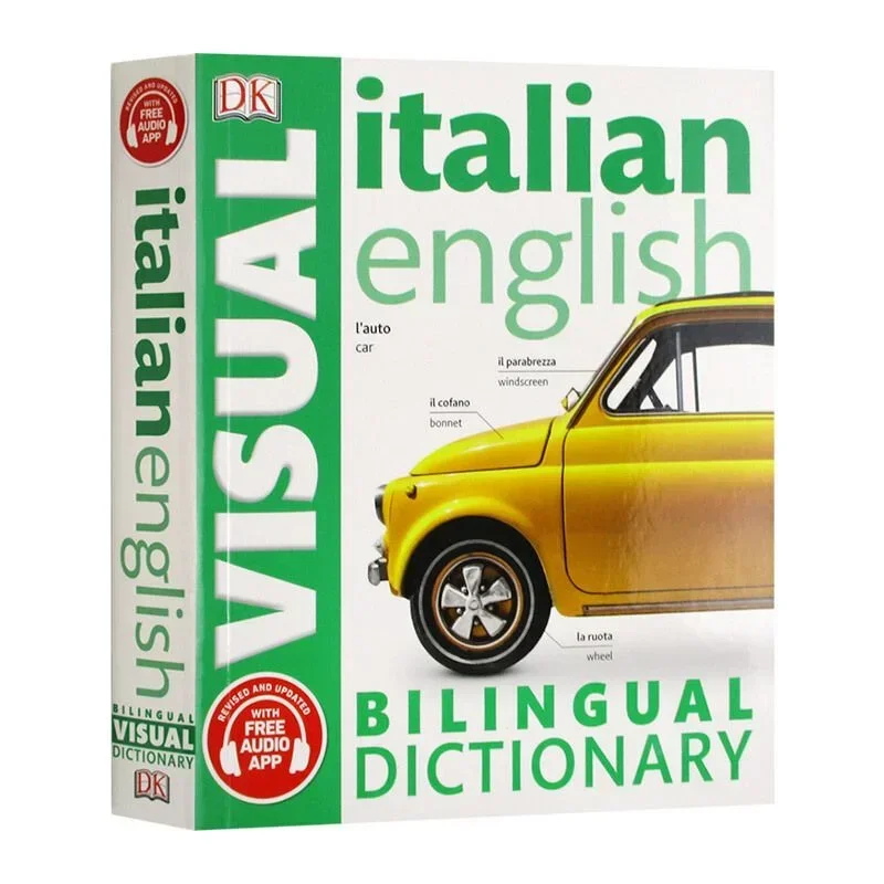 

DK Italian English Bilingual Visual Dictionary Bilingual Contrastive Graphical Dictionary Book