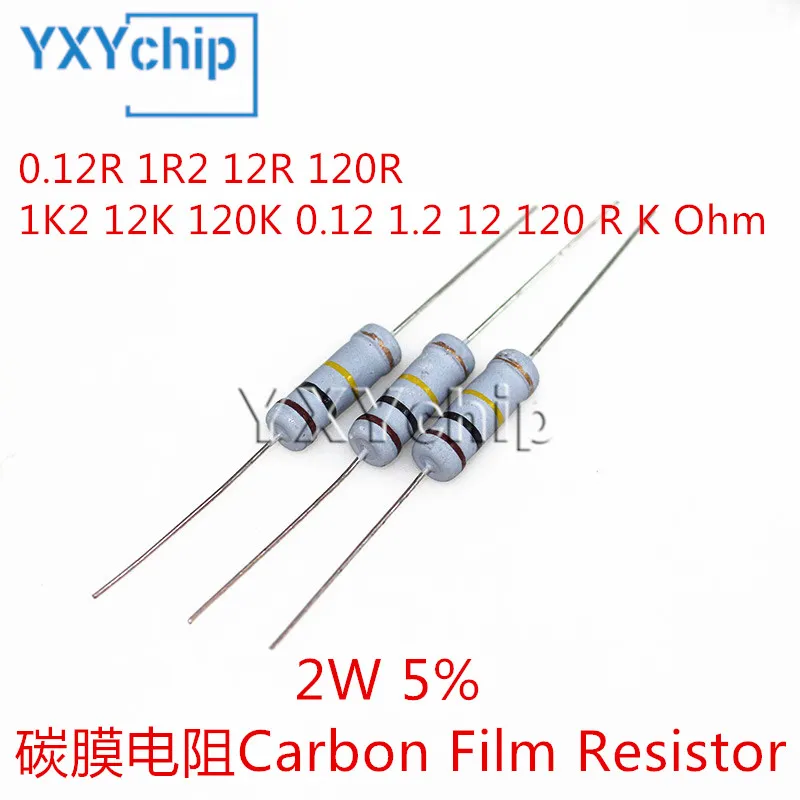 

20pcs 2W Carbon Film Resistor 5% Resistance 0.12R 1R2 12R 120R 1K2 12K 120K 0.12 1.2 12 120 R K Ohm