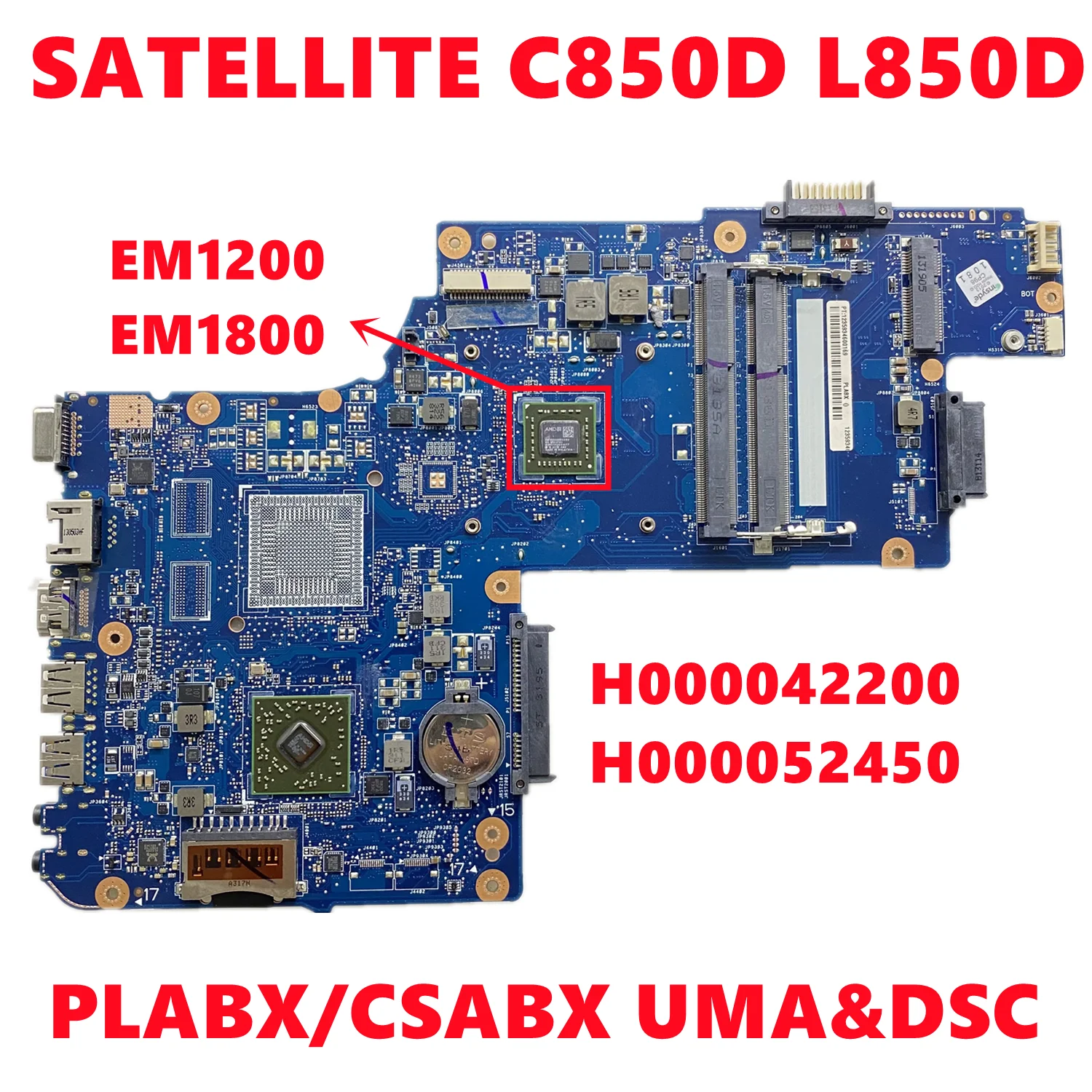 H000042200 H000052450 для ноутбука TOSHIBA SATELLITE C850D L850D материнская плата PLABX/CSABX UMA &amp DSC с