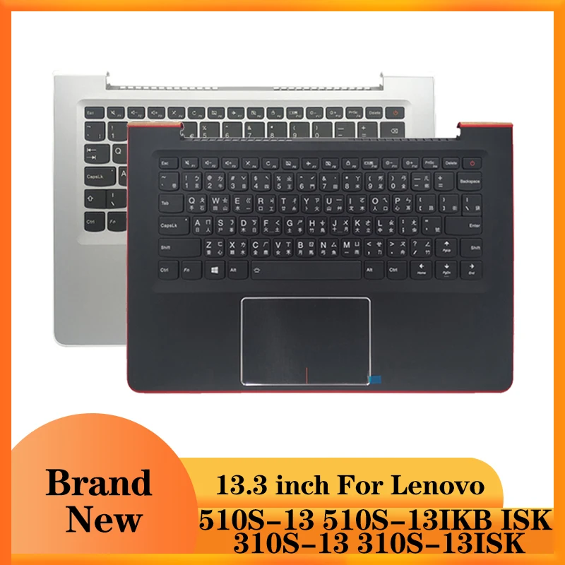 

NEW For Lenovo Ideapad 510S-13 510S-13IKB ISK 310S-13 310S-13ISK Laptop Palmrest Upper Case With Keyboard Touchpad Black Silver