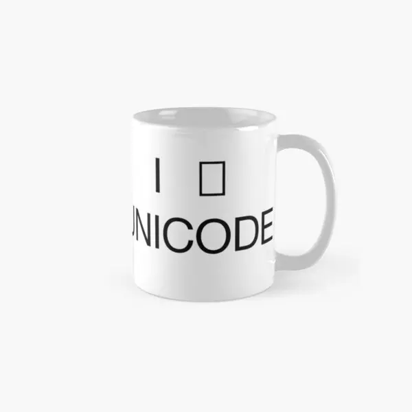 

Классическая кружка I Unicode, чашка для кофе, фотографий, печатных изображений, круглая ручка, подарки, посуда для напитков, дизайн изображения чая