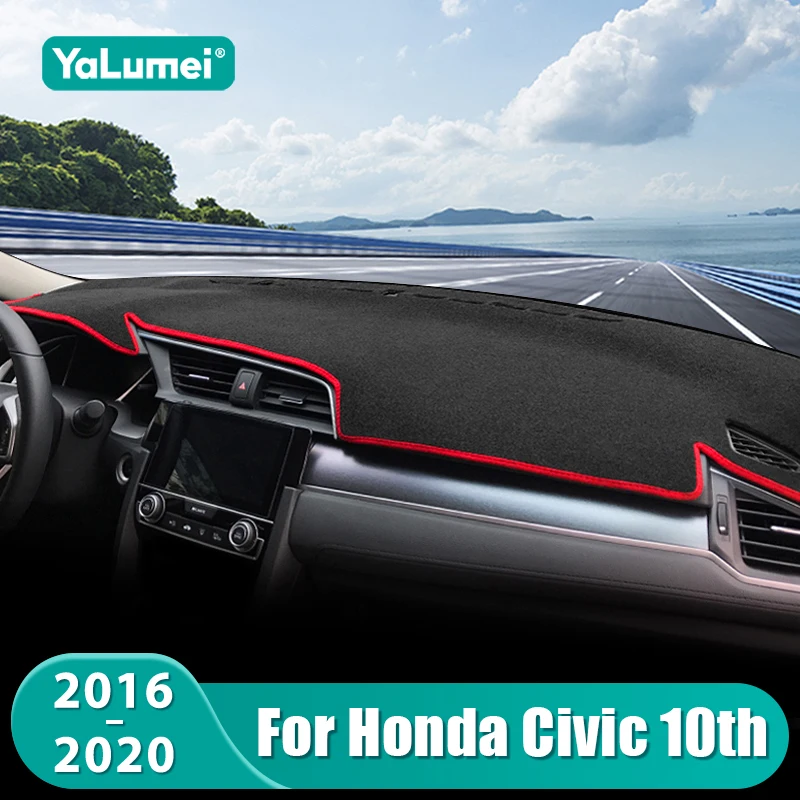 Für Honda Civic 10th 2016 2017 2018 2019 2020 Auto Dashboard Matte Sonnenschutz Instrument Schreibtisch Nicht-slip Abdeckung zubehör
