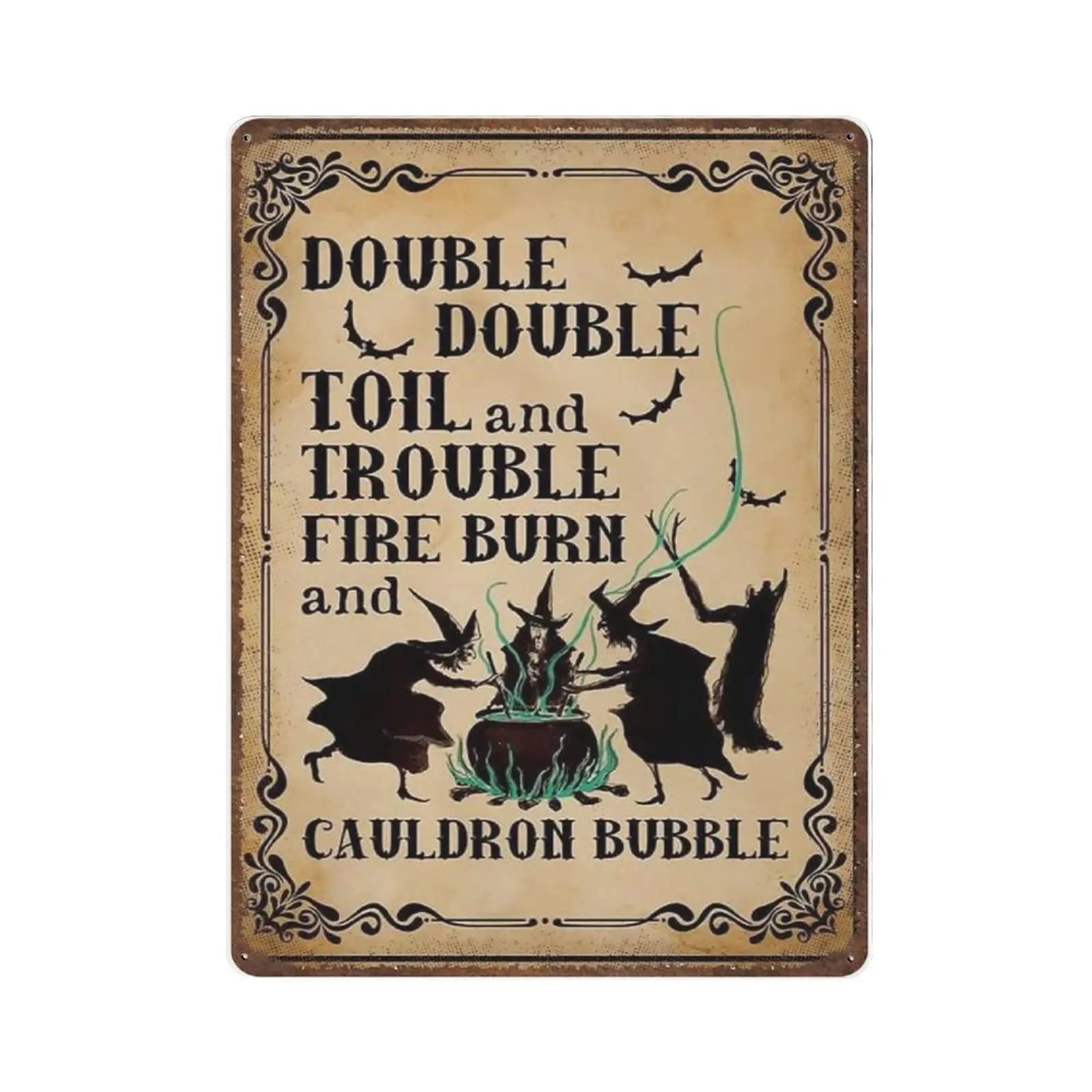 

Song of The Witches Tin Sign, Double Double Toil Tin Sign -Vintage Tin Sign，Novelty Poster Artwork，Wall Decoration Plaques，Gift