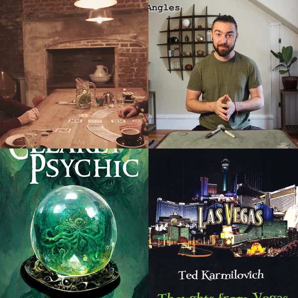 

2022 Depth by Ollie Mealing，Arming 101 by Danny Goldsmith，Clearly Psychic by Paul Brook，Thoughts From Vegas by Ted Karmilovich