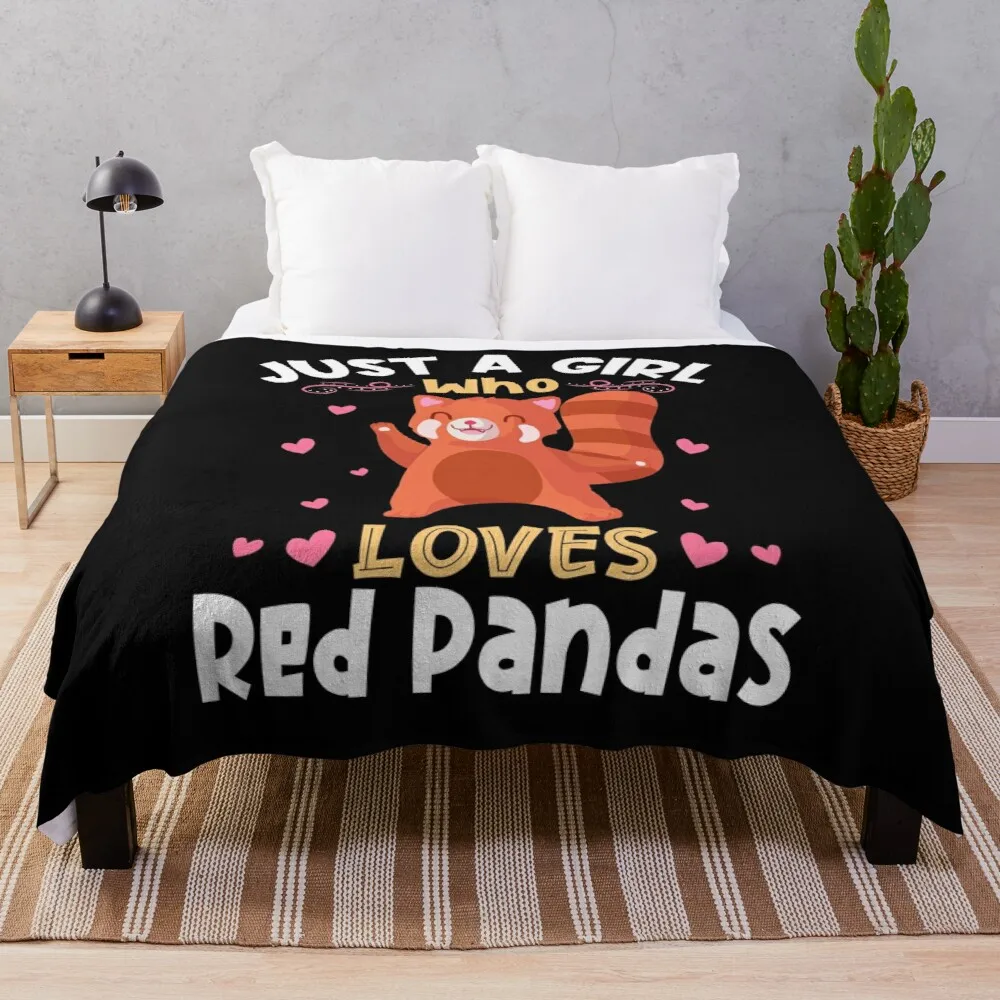 

Just a Girl who loves Red Pandas Throw Blanket Decorative Throw Blanket Decorative Sofa Blanket
