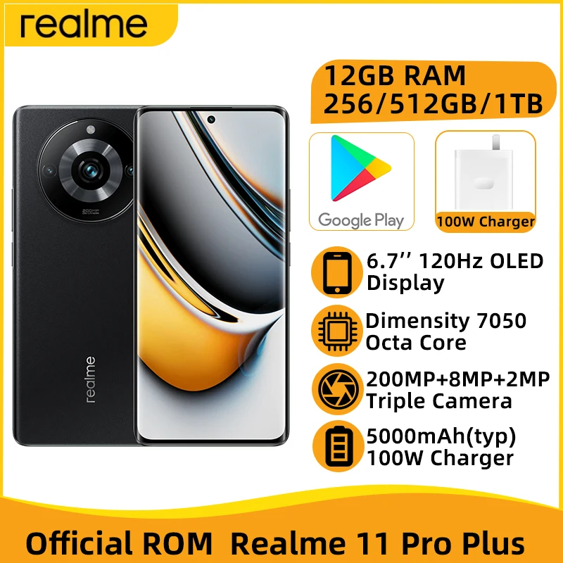 

realme 11 Pro Plus 5G NFC Dimensity 7050 Octa Core 6.7'' 120Hz OLED Display 200MP Triple Camera 5000mAh Battery 100W Charger