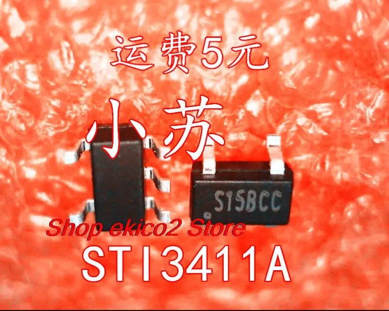 

10pieces Original stock STI3411A S15B S15BCC SOT-23-6