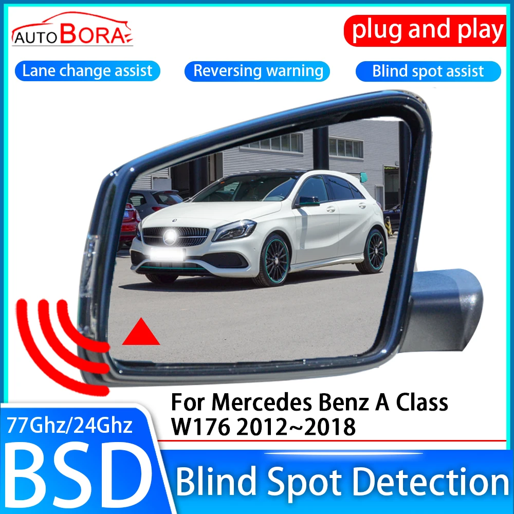 

AutoBora Car Blind Spot Detection System BSD BSA Sensor Drive Rear Mirror Monitoring for Mercedes Benz A Class W176 2012~2018