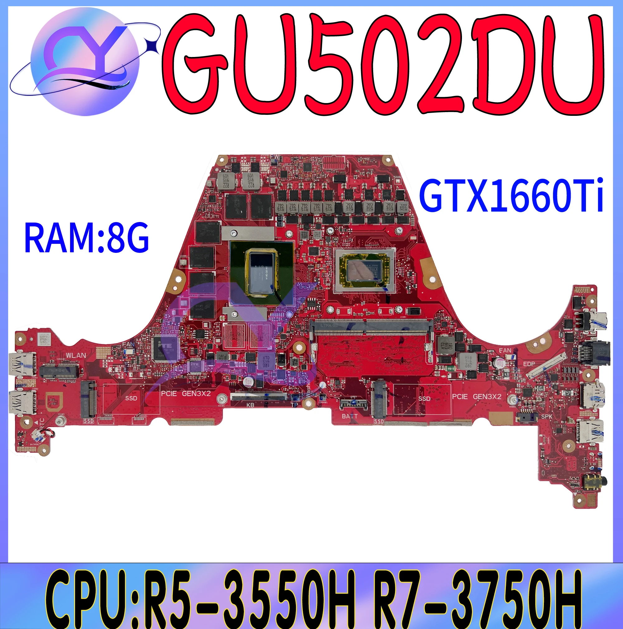 

GU502DU Laptop Motherboard For ASUS GU502D GU502 ROG Zephyrus Mainboard RAM-8GB R5-3550H R7-3750H GTX1660TI V6G 100%Working