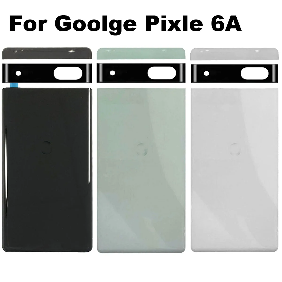 

For Google Pixel 6A Pixel6A Back Glass Housing Rear Case Battery Cover Glass Lens Lid Replacement