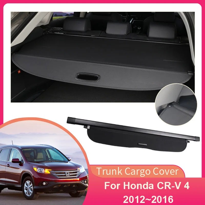 

Rear Trunk Cargo Cover for Honda CR-V 4 CRV RM RE 2012~2016 Partition Board Security Shielding Shade Curtain Interior Accessorie