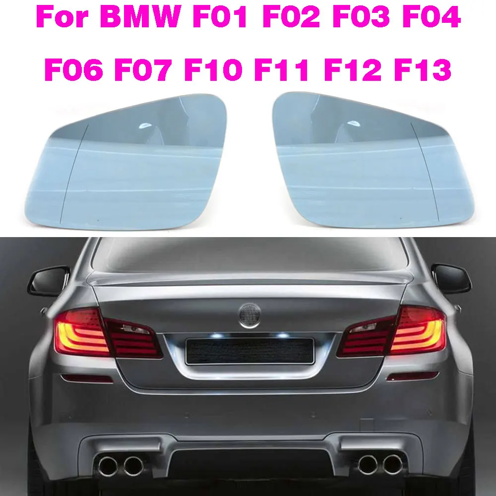 Side Rear View Blue Heated Mirror Glass For BMW 5 6 7 Series F01 F02