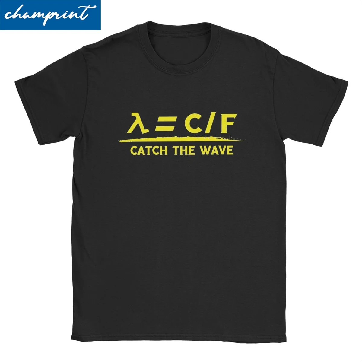 

Wavelength Formula Catch The Wave Amateur HAM Radio T Shirt for Men Women Cotton T-Shirt O Neck Tees Short Sleeve Tops Plus Size