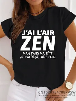 France Letter J'Ai l'air Zen mais dans ma tête Je t'ai déjà tué Trois Graphic T-shirt Girl Y2K Harajuku Black Pink Red Tee Tops 1