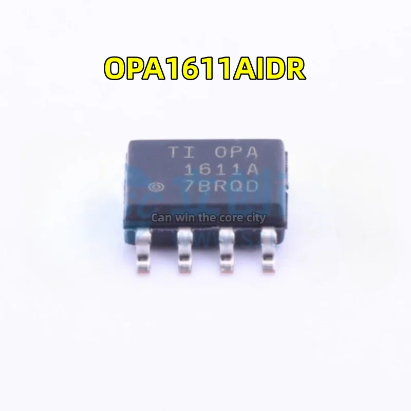 

10 pieces New original OPA1611AIDR single transport put fever audio computing amplifier screen printing OPA1611A