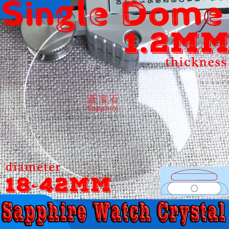 

18mm - 42mm Single Domed Watch Crystal Sapphire Glass 1.2mm Thick Round Watch Lens Replace Watch Repair Parts