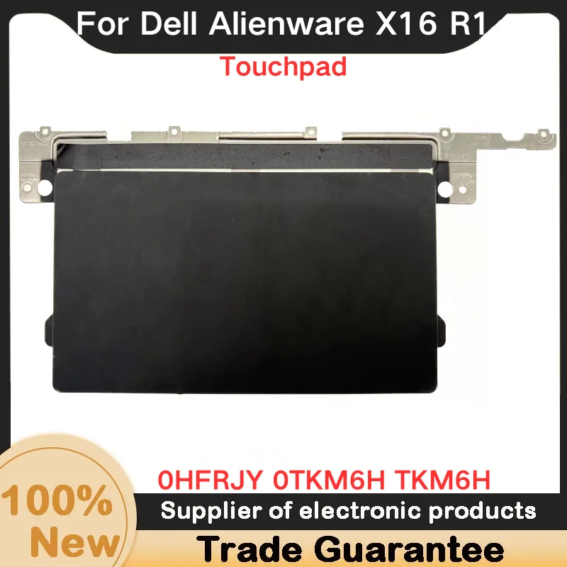 New For Dell Alienware X16 R1 Touchpad with Cabl HFRJy 0HFRJY 0TKM6H TKM6H H1B3