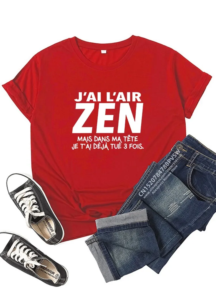 France Letter J'Ai l'air Zen mais dans ma tête Je t'ai déjà tué Trois Graphic T-shirt Girl Y2K Harajuku Black Pink Red Tee Tops 2