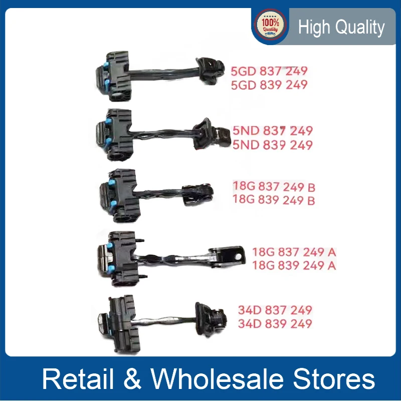 

Door Hinge Catch Limiting Stopper Check Rod Strap For VW Audi 18G 839 249 B 18G 837 249 A 18G 839 249 A 34D 837 249 34D 839 249
