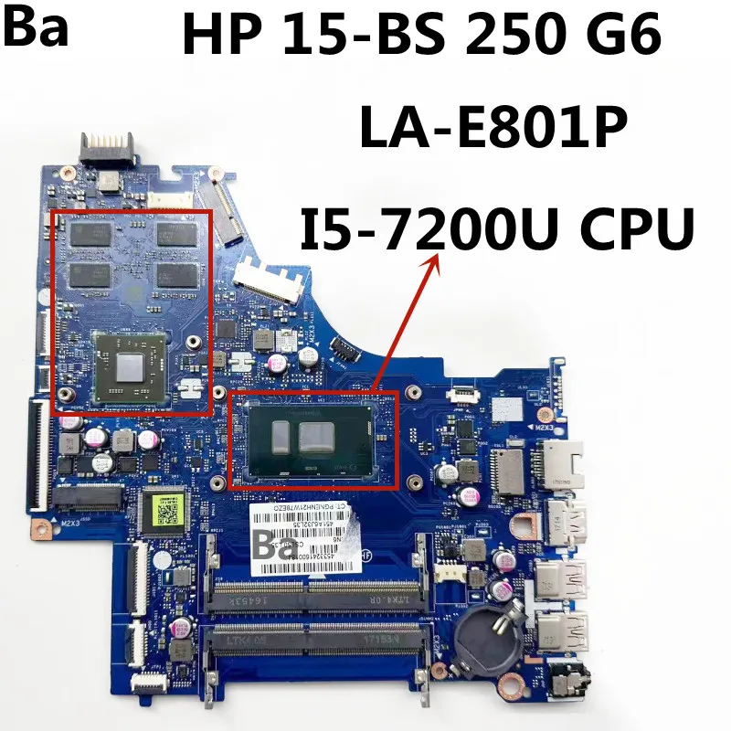 Материнская плата для ноутбука HP 15-BS 250 G6, системная плата с процессором I5-7200 DDR4 детская материнская плата для ноутбука hp 15 bw материнская плата для ноутбука ctl51 53 с процессором a4 9120 100% исправная работа