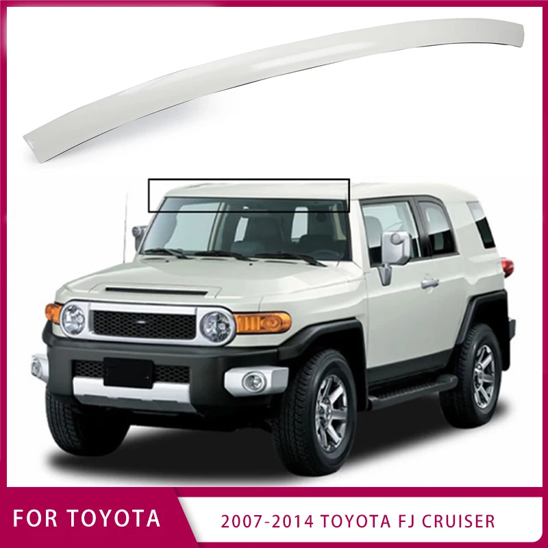 

Верхнее лобовое стекло, покрытие лобового стекла для Toyota FJ Cruiser 2007-2014, верхняя внешняя отделка лобового стекла