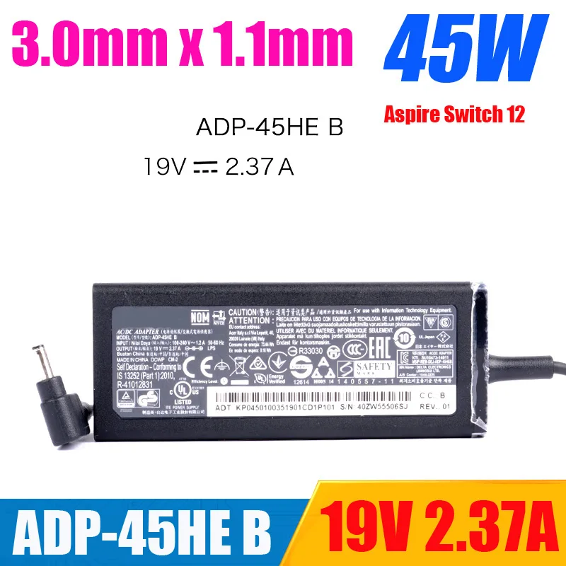 Originale Per Acer 19V 2.37A 45W 3.0*1.1Mm Caricabatterie Adattatore Ca Per Laptop Swift 3 Sf314-54 Sp315 Switch 3 Sw312 Adp-45He B