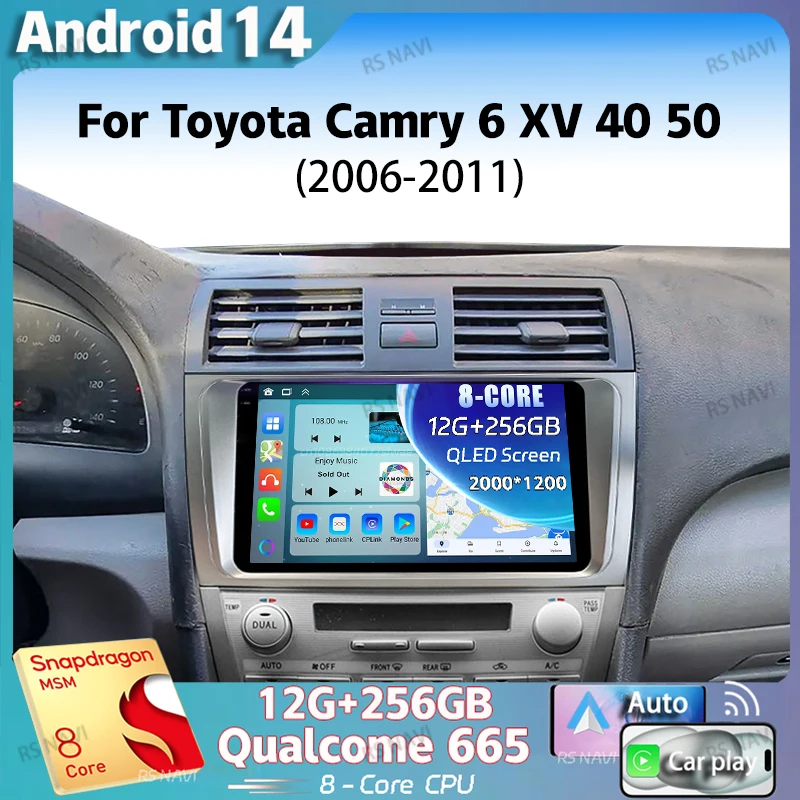 

Android 14 2K QLED For Toyota Camry 6 XV 40 50 2006 - 2011 Android Car Radio Multimedia Video Player GPS 4G CarPlay Stereo