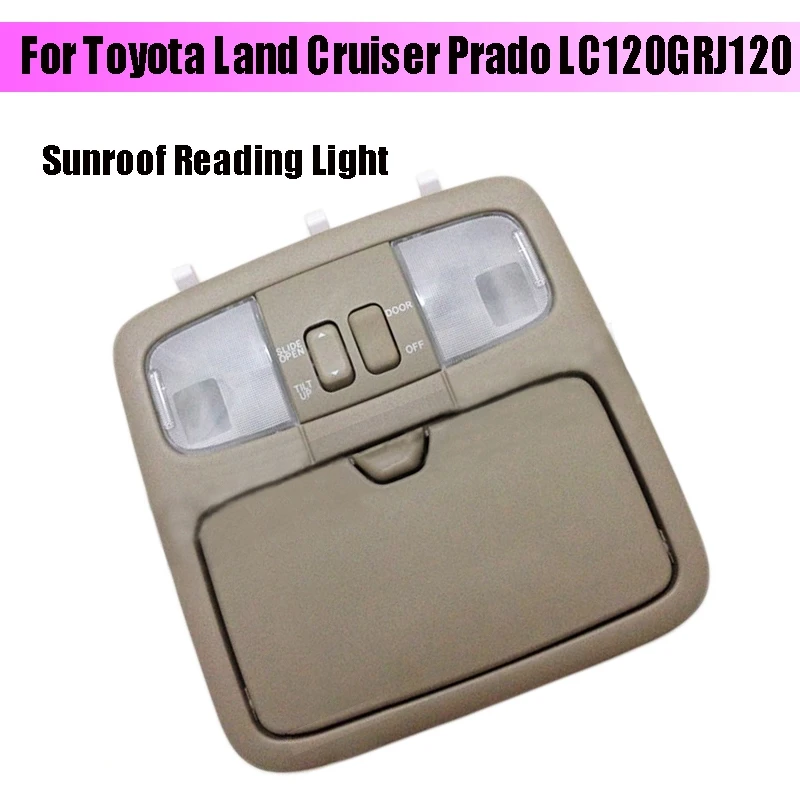 

Sunroof Reading Light Indoor Roof Ceiling Light Night Dome Lamp For Toyota Land Cruiser Prado LC120GRJ120