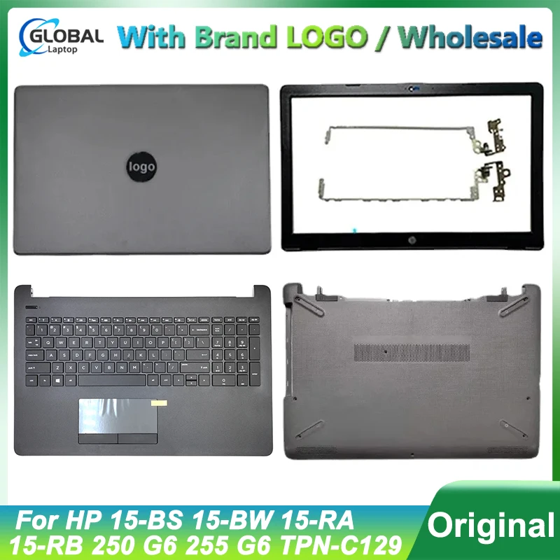 TPN-C129 LCD 후면 커버, 전면 베젤, 팜레스트, 하단 케이스, 힌지 그레이, HP 15-BS 15-BW 15-RA 15-RB 250 255 G6 용 노트북 케이스, 신제품