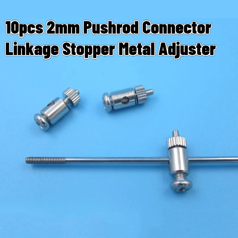 

10pcs 2mm Metal Adjuster Pushrod Connector Linkage Stopper for RC Boat Airplane 1.8/2mm Steel/Carbon Rod Servo RockerArm Connect