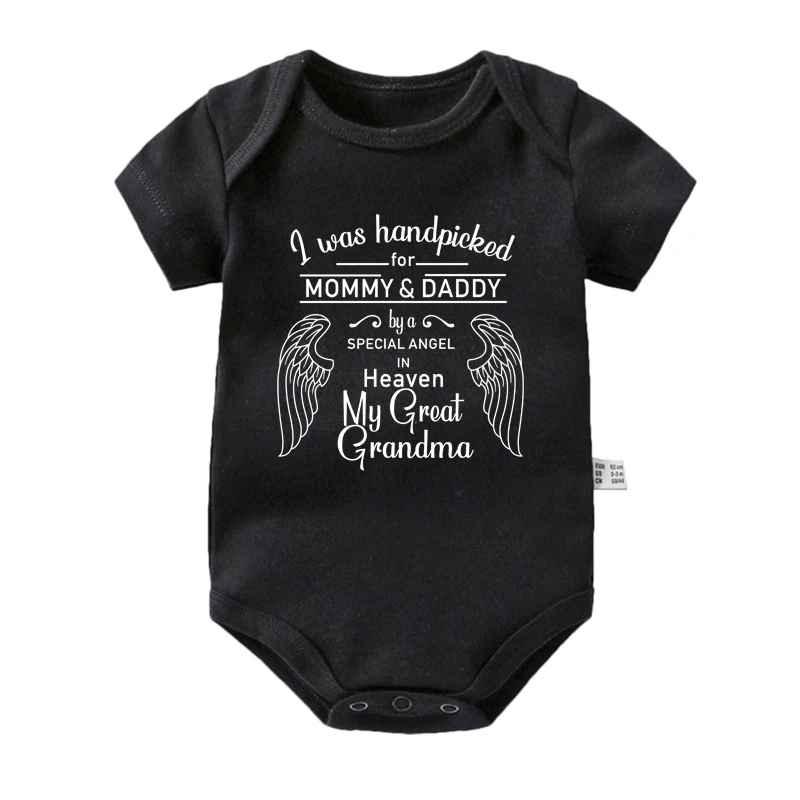 New I Was Handpicked for Mommy & Daddy By a Special Angel in Heaven My Great Grandma Baby Boys Girls Rompers Infant Bodysuits 5