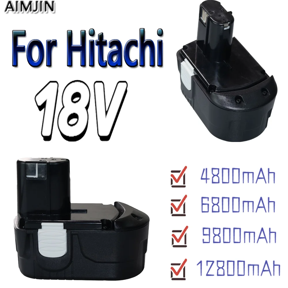 

Никель-кадмиевый аккумулятор 18 в Ач/6,8 Ач/9,8 Ач/12,8 Ач для Hitachi, сменная батарея EB1812 EB1814 BCC1815 EB1830H EB1833X EB18B