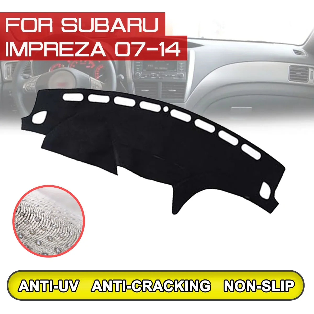 Car Dashboard Mat Anti-dirty Non-slip Dash Cover Mat UV Protection Shade for Subaru Impreza 2007 2008 2009 2010 2011-2014