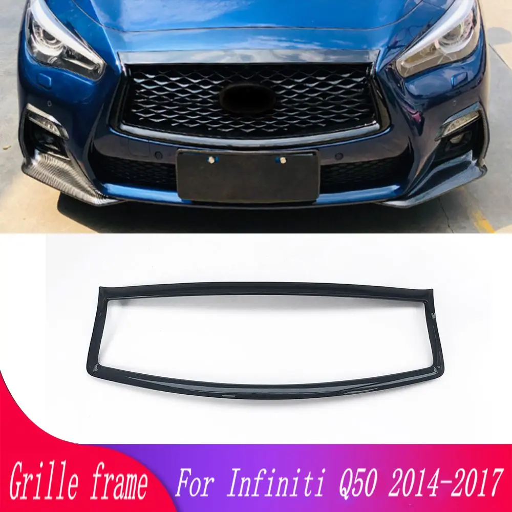 

Передняя решетка радиатора автомобиля, декоративная рама для Infiniti Q50 2014-17, 4-дверная решетка для седана, декоративная рама для контурного фор...