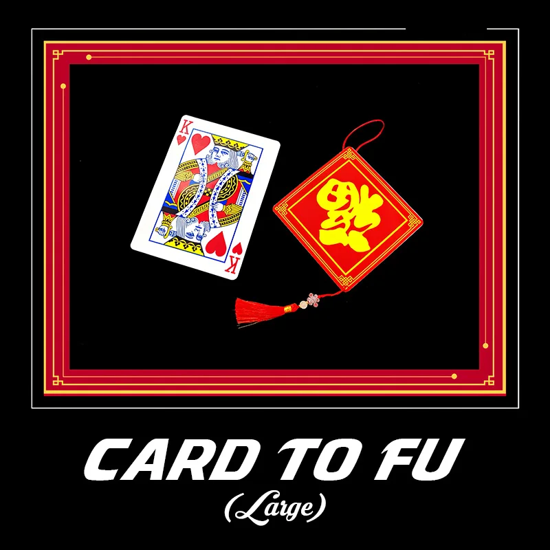 Card to Fu (Large) Magic Tricks Predicted Card Changes To Chinese Fu Magia Magician Close Up Street Illusions Gimmicks Mentalism multiple types close range copybook card running small regular script calligraphie set chinese classic inscription practice book